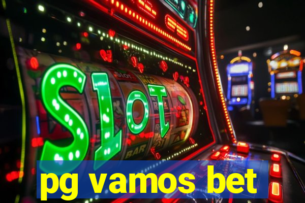 pg vamos bet